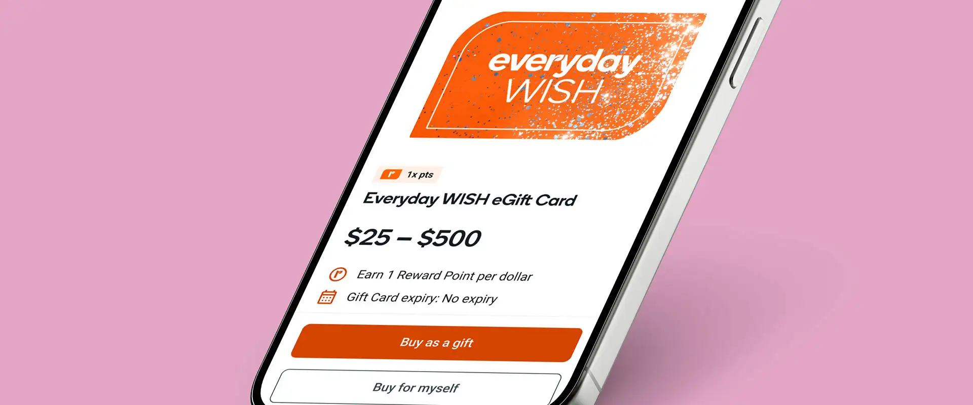 A mobile phone on a pink background displaying the Everyday WISH eGift Card purchase page.